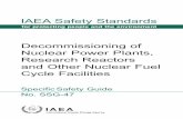 IAEA Safety Standards Decommissioning of Nuclear Power ... · and assist research on, and the development and practical application of, nuclear energy for peaceful purposes. It includes
