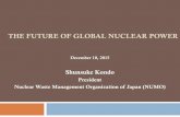 THE FUTURE OF GLOBAL NUCLEAR POWER...2015/12/10  · The 2 C Scenario (2DS) of the IEA’s Energy Technology Perspectives 2015 4 ! Call for a virtual de-carbonization of the power