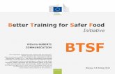 Better Training for Safer Food - European Commission...Food safety 11 Trust The key principle of any communication is to communicate in ways that build, maintain or restore trust between
