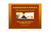 ABHIDHAMMA Chapter 8.pdf · 2020-01-22 · Why this Discourse was delivered to Gods Introduction: This discourse, Abhidhamma, was the discourse given to the Gods in Tavatimsa heaven