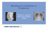 Mechanical ventilation in Pregnancy - criticalcarecanada.comOB 26.4 Preeclampsia, HELLP 135 CS 1020 31 179.2 ... Lapinsky et al, 2014. Delivery of the fetus • Given the physiological
