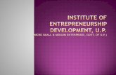 Entrepreneurship and Human Resource · IEDUP, Lucknow is a premier Institute and Center of Excellence in the field of Entrepreneurship and Human Resource Development. Established
