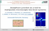 Josephson junction as a tool to manipulate microscopic two ... · Alexey Ustinov Two-level fluctuators in Josephson junctions Outline JJ phase qubit Microwave spectroscopy Two-level