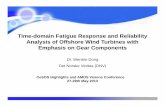 Time-domain Fatigue Response and Reliability Analysis of … Dong.pdf · 2013-06-10 · Time-domain Fatigue Response and Reliability Analysis of Offshore Wind Turbines with Emphasis