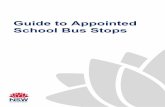 Guide to Appointed School Bus Stops - Transport for NSW · Local traffic committees can also provide less formal advice on other traffic and safety matters, including school bus stops.
