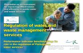 Regulation of water and waste management services · 2017-02-23 · Regulation of water and waste management services Performance indicator benchmarking: its role in the regulation