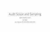 Audit Scope and Sampling - Amazon Web Servicesaapcperfect.s3.amazonaws.com/a3c7c3fe-6fa1-4d67-8534-a3c... · 2017-04-21 · About the Presenter Jaci J Kipreos CPC, COC CPMA, CPC-I,