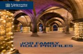 JOB FAMILY ROLE PROFILES - University of Glasgow · providing technical design services and giving technical advice. Roles may support teaching, meetings, lectures and seminars, by