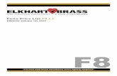 Parts Price List F8 r - Elkhart BrassParts Price List F8 r1 Page 4 Part # Description List Price Part # Description List Price 15586001 BASE 3"" FNPT FOR 8393 RB $502.00 16427000 BOLT