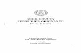 ROCK COUNTY PERSONNEL ORDINANCE...ROCK COUNTY PERSONNEL ORDINANCE Effective 12/12/2019 J. Russell Podzilni, Chair Rock County Board of Supervisors Josh Smith County Administrator 2