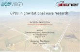 GPUs in gravitational wave researchPisa- 2014.09.11 DEBRECZENI, Gergely -- GPUs in gravitati onal wave research 9 Interferometers Incident GW changes the arm length Light intensity