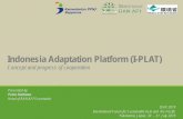 Indonesia Adaptation Platform (I-PLAT) Concept and progress of … · 2019-07-31 · Perkembangan Rencana Kerja Sekretariat RAN API 2018 Perkembangan Rencana Kerja Sekretariat RAN
