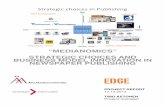 “MEDIANOMICS” STRATEGIC CHOICES AND BUSINESS MODEL INNOVATION IN NEWSPAPER PUBLISHING · 2016-06-30 · “MEDIANOMICS” STRATEGIC CHOICES AND BUSINESS MODEL INNOVATION IN NEWSPAPER