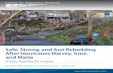 Safe, Strong, and Just Rebuilding After Hurricanes Harvey ......1 Center for American Progress | Safe, Strong, and Just Rebuilding After Hurricanes Harvey, Irma, and Maria The 2017