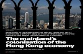 The mainland’s colonisation of the Hong Kong economygraphics.thomsonreuters.com/14/12/HONGKONG-CHINA:ECONOMY.pdf · The Hong Kong and Macau Affairs Office in Beijing and Leung’s