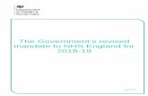 The Government’s revised mandate to NHS England for 2018-19 · The Government’s revised mandate to NHS England for 2018-19 A mandate from the Government to NHS England: April