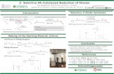 Z- Selective Rh-Catalyzed Reduction of Dienes...Introduction Amy Wohlgemuth, Raphael Dada and Rylan J. Lundgren Department of Chemistry, University of Alberta, Edmonton, AB, T6G 2G2