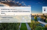 SCHEDULING PROJECT: Improving UBC’s Academic Course ...• “The two-tiered scheduling protocol is an inefficient and unnecessary… Should be eliminated and replaced by an automated