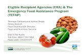 Eligible Recipient Agencies (ERA) & The P t i A d E FE mergency … · 2019-04-06 · Eligible Recipient Agencies (ERA) & The P t i A d E FE mergency Food Assistance Program (TEFAP)
