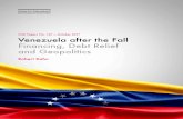 CIGI Papers No. 147 October 2017 Venezuela after the Fall ... no.147web_0.pdfVenezuela after the Fall: Financing, Debt Relief and Geopolitics vii About the Global Economy Program Addressing