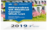 Milwaukee VA Medical Center Wish ListMilwaukee VA Medical Center Wish List 2019 Voluntary Service Clement J. Zablocki VAMC Milwaukee, WI Spring & Summer Edition