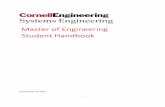 Master of Engineering Student Handbook · On-Campus GTS (Grader) Appointments Distance Learning Tuition and Billing ... (607) 255-9129 mk594@cornell.edu • Sheri Minarksi, Director’s