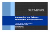 Automation and Drives – Sustainable Business Success...Automation and Drives – Sustainable Business Success Helmut Gierse, Group President Automation and Drives Investor Meeting