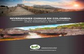 INVERSIONES CHINAS EN COLOMBIA · 2015-11-12 · Tradicionalmente, en Colombia la inversión extranjera se ha concentrado en las industrias de extracción de recursos naturales, siendo