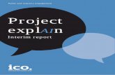 Project explAIn - ICO · Project ExplAIn is a collaboration between the Information Commissioner’s Office (ICO) and The Alan Turing Institute (The Turing) to create practical guidance