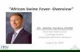 “African Swine Fever Overview”•Actinobacillosis •Glasser’s disease •Aujeszky’s disease (pseudorabies) •Thrombocytopenic purpura •Warfarin poisoning •Heavy metal