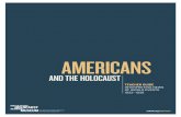 Americans and the Holocaust Teacher Guide: Interpreting ... · taking military action against the aggression of Nazi Germany and Japan until the Japanese attack on Pearl Harbor drew