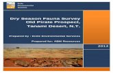 Dry Season Fauna Survey Old Pirate Prospect, Tanami Desert, NDoc Title: Old Pirate Fauna Survey Executive Summary ABM Resources NL (“ABM”) is a mineral exploration company that