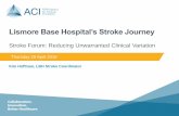Lismore Base Hospital’s Stroke Journey · Main outcome was a stroke clinical pathway re-implemented and patient stroke booklet developed. Submissions developed for each rural stroke