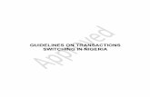 GUIDELINES ON TRANSACTIONS SWITCHING IN … Guidelines...Guidelines on Transactions Switching in Nigeria. This Guidelines supersede the previous Guidelines on Transaction Switching