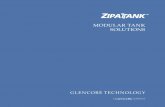 MODULAR TANK SOLUTIONS - zipatank.com · or BS 2654, 1989) We deal in proven technologies, not pipe dreams 15% cost saving compared to conventionally welded tank design on a fully