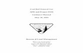 Coal Bed Natural Gas APD and Project POD Guidance Manual May … · APD and Project POD Guidance Manual May 28, 2003 Bureau of Land Management Miles City Field Office 111 Garryowen