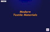 Modern Textile Materials - Highcliffe School 5... · Types of products that are added to fibres are: • phase-change materials for temperature regulation • deodorants • lotions