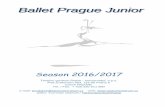 Ballet Prague Junior - KONZERVATOŘtanecnicentrum.cz/en/Doc/BPJ/BPJ_2016-2017.pdfBallet Prague Junior Ballet Prague Junior is a contemporary dance company consisting of 14-16 Dance