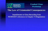 The Law of Unintended Consequences 73-web.pdfThe Law of Unintended Consequences: ... ** No cost if AASHTO T27 / ASTM C136 performed, i.e., it is a subset. *** Data already collected