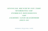 ANNUAL REVIEW ON THE WORKING OF FOREST DIVISIONS OF …agjk.nic.in/AE/sites/default/files/PDF/Annual Forest Review 2015-16_0.pdf · ensure complete reconciliation of work as required