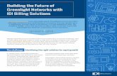Building the Future of Greenlight Networks with IDI …...Building the Future of Greenlight Networks with IDI Billing Solutions Greenlight Networks is an ultra-high-speed, broadband
