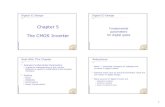 Chapter 5 Fundamental parameters The CMOS Inverter for ... · The CMOS Inverter Digital IC-Design Fundamental parameters for digital gates Goal With This Chapter Analyze Fundamental