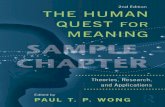 The Human Quest for Meaning: Theories, Research, and ......6 Positive Aff ect and Meaning in Life: Th e Intersection of ... what people really want and how to achieve their life goals,