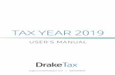 TAX YEAR 2019 - Drake · 2019-11-23 · resources—from tax program information to Drake Software’s mobile app to credit card processing to classroom training (including tutorials,