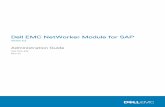NetWorker Module for SAP 9.2 Administration Guide · 2020-02-14 · Dell EMC NetWorker Module for SAP Version 9.2 Administration Guide 302-003-819 REV 01