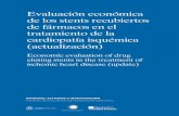 Evaluación económica de los stents recubiertos de fármacos en el tratamiento … · 2017-03-14 · Evaluación económica de los stents recubiertos de fármacos en el tratamiento