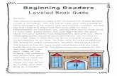 Leveled Book Guide - Immanuel Lutheran School...Beginning Readers Leveled Book Guide Parents, This resource guide provides a list of books for Guided Reading Levels A through R. Use