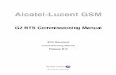 PubTeX output 2008.03.28:0733 · 2011-02-27 · Preface Preface Purpose This document describes how to commission a G2 BTS of an Alcatel-Lucent BSS. What’s New In Edition 03 Update