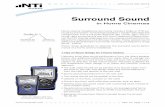 Surround Sound - NTi Audio...Surround Sound in Home Cinemas Home cinema installations commonly include a Dolby or DTS sur-round sound system. For example a Dolby 5.1 system describes