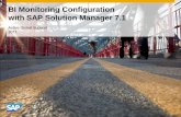 Configuration of SAP Solution Manager 7 · monitoring infrastructure within Solution Manager yStep 2.1 includes andinfrastructure prerequisites check that will automatically detect